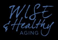 Wise & Health Aging 15 Helpful Los Angeles Caregiver Resources